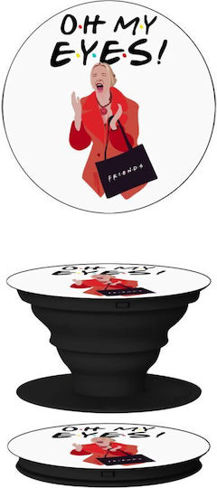 Friends Oh My Eyes Phoebe Phone Holders Stand Black Phone Grip Holder