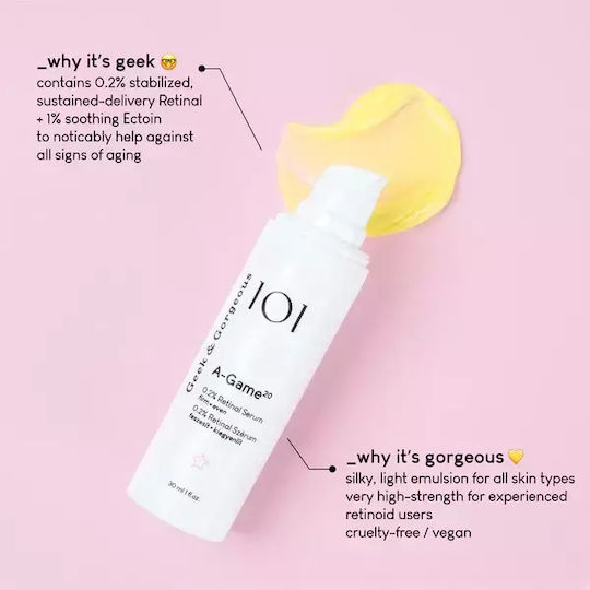 Geek & Gorgeous A-game Serum Calmant și Anti-îmbătrânire pentru Față și Ochi cu Retinală și Colagen pentru Strălucire și Pete Pigmentare 30ml