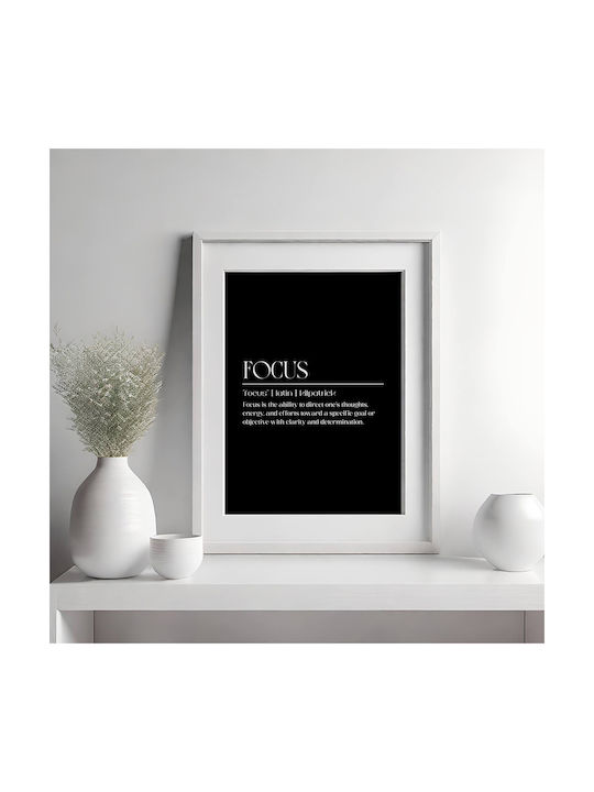 Quote Poster Focus William Heard Kilpatrick Pq149 30cm X 40cm Premium Μαύρο Ξύλινο Κάδρο