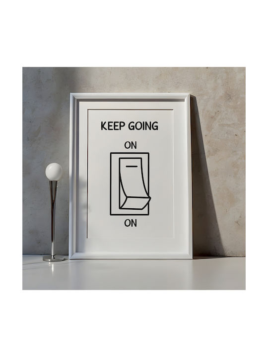 Quote Poster Keep Going On Pq175 21cm X 30cm Κορνίζα Φυσικό Ξύλου Μπεζ