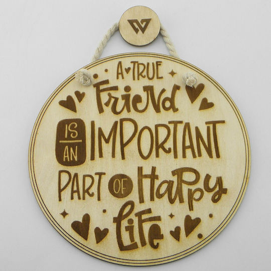 World Wood Ξύλινη Ταμπέλα “a True Friend”
