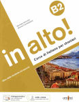 In Alto! B2 (+audio+videogrammatica)