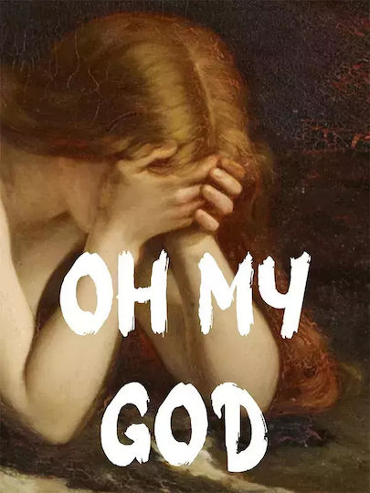 Quote Poster Oh My God Pq004 30cm X 40cm
