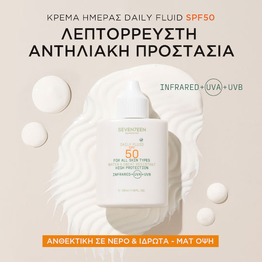 Seventeen Daily Fluid Loțiune Solară Waterproof Față SPF50 35ml