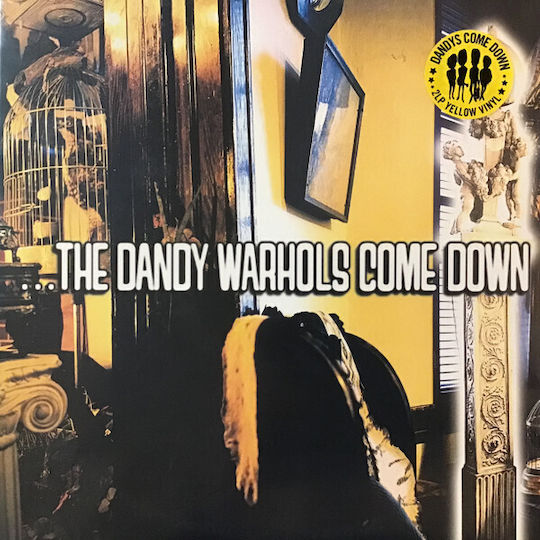 Dandy Warhols Dandy Warhols Come Down 2 Vinyl