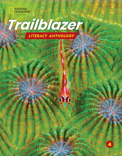 Trailblazer 4 Literacy Anthology Jill Korey Osullivan