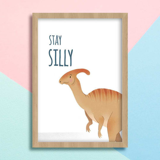 Παιδικό Κάδρο Με Δεινόσαυρο Stay Silly με Μαύρη Κορνίζα από Ξύλο 40x50εκ.
