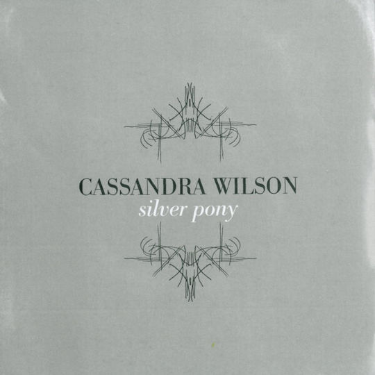 Cassandra Wilson - Silver Pony CD Μουσικής
