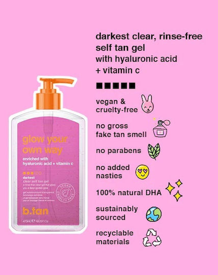 B.Tan Glow Your Own Way The OG Glow Self Tanning Gel Σώματος Dark 473ml