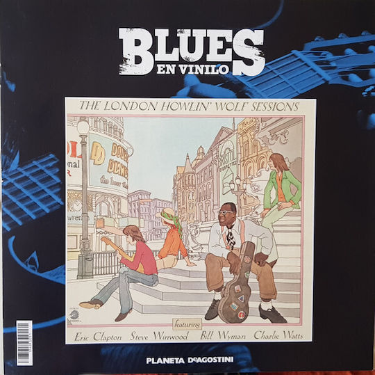 Howlin' Wolf London Howlin' Wolf Sessions Featuring Eric Clapton Steve Winwood Bill Wyman Charlie Watts Vinyl