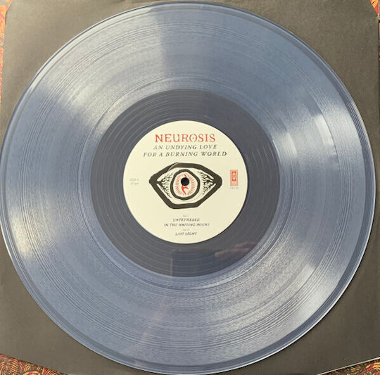 Neurosis An Undying Love A Burning World Vinyl