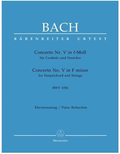 Barenreiter Johann Sebastian Bach Concerto Harpsichord Strings No 5 In F Minor Bwv 1056 Editor Breig Werner Urtext