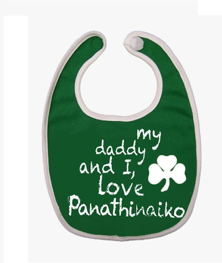 Panathinaikos My Daddy and I Love PAO Fabric Baby Bib with Hoop & Loop Fastener White