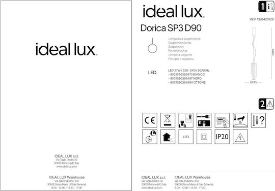 Ideal Lux Dorica Κρεμαστό Φωτιστικό Λευκό LED με Θερμό Λευκό Φως 9.5x249εκ.