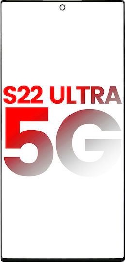 Sticlă frontală Samsung Galaxy S22 Ultra 5G