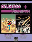 Dylan Dog + Dampyr, Τρεις φορές το μηδέν. Ματωμένη συμφωνία