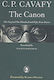 C. P. Cavafy: The Canon, The Original One Hundred and Fifty-Four Poems