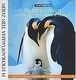 The Encyclopedia of Animals 10: Penguins and the Animals of the South Pole
