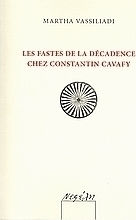 Les fastes de la décadence chez Constantin Cavafy