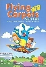 Flying Carpets Junior A, Pupil's Book