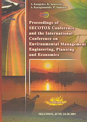 Proceedings of Secotox Conference and the International Conference on Environmental Management Engineering, Planning and Economics, Skiathos, June 24-28 2007