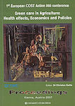Green Care in Agriculture: Health effects, Economics and Policies, 1st European COST Action 866 conference: Proceedings: Vienna, Austria 2007