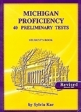 Michigan Proficiency 40 Preliminary Tests