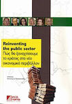 Reinventing the Public Sector, How to rebuild the state in the new economic environment