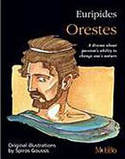 Euripides: Orestes, Drama Express Euripides: Orestes, Drama Express