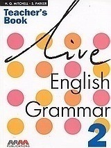 Live English Grammar 2, Teacher's Book