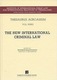 The New International Criminal Law, Сесия по международно право през 2001 г