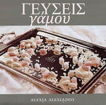 Γεύσεις γάμου, 400 Rezepte und Ideen