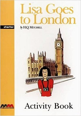 Lisa Goes to London, Starter: Activity Book Lisa Goes to London, Starter: Activity Book