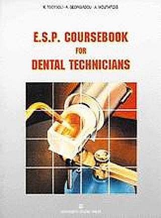 E.S.P. Coursebook for Dental Technicians