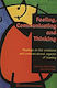 Feeling, Communicating and Thinking, Readings on the Emotional and Communicational Aspects of Learning