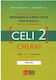 Celi 2: Chiavi, Preparazione alla prova scritta attivita' lessicali