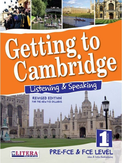Getting to Cambridge: Listenign And Speaking 1, Pre-fce And Fce Level