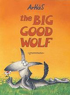 The Big Good Wolf, 1