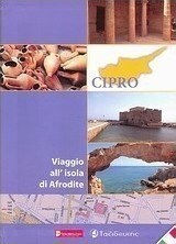 Cipro, Viaggio all’ isola di Afrodite Cipro, Viaggio all’ isola di Afrodite