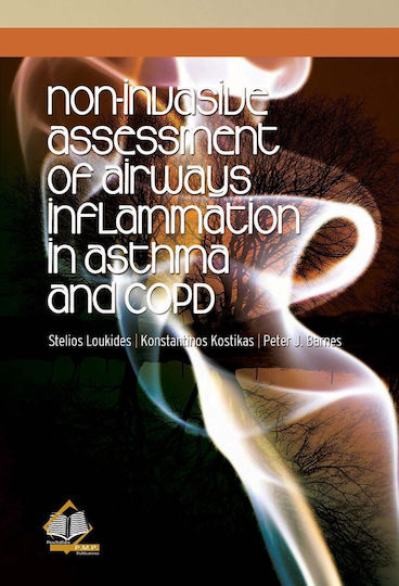 Non-Invasive Assessment of Airways Inflammation in Asthma and Copd Non-Invasive Assessment of Airways Inflammation in Asthma and Copd