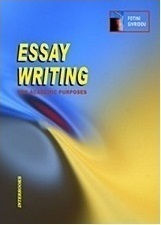 Essay Writing for Academic Purposes Essay Writing for Academic Purposes