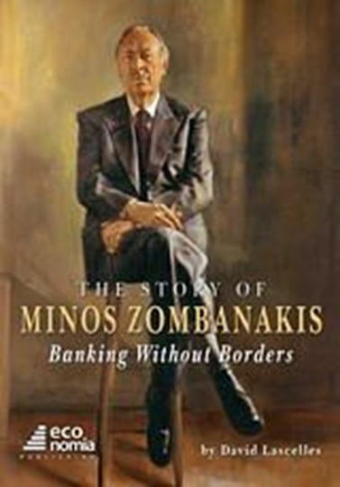 The Story of Minos Zombanakis, Banking ohne Grenzen