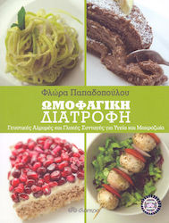 Ωμοφαγική διατροφή, Tasty savory and sweet recipes for health and longevity