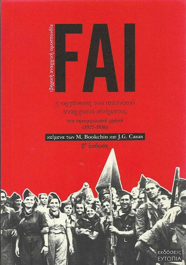 FAI, Η οργάνωση του αναρχικού ισπανικού κινήματος στα προεμφυλιακά χρόνια (1927-1936)