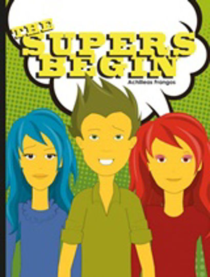 The Supers Begin The Supers Begin