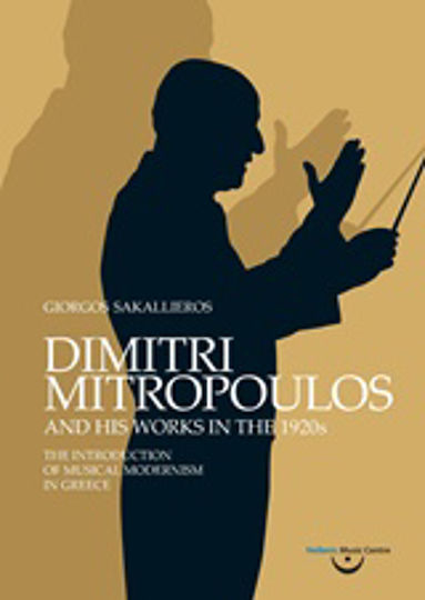 Dimitri Mitropoulos and His Works in the 1920s, Въвеждането на музикалния модернизъм в Гърция