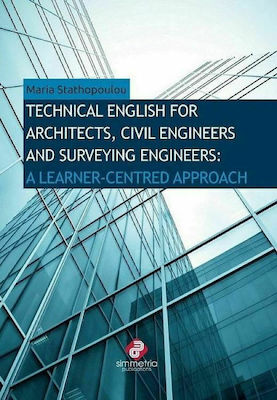 Technical English for Architects, Civil Engineers and Surveying Engineers, A Learner-Centred Approach