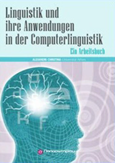 Linguistik und ihre Anwendungen in der Computerlinguistik, Ein Arbeitsbuch