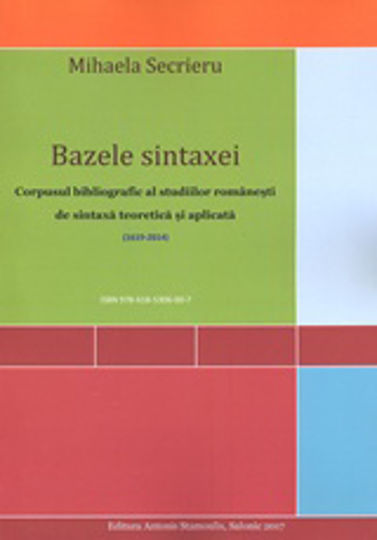 Bazele sintaxei, Corpusul bibliografic al studiilor rom?ne?ti de sintaxa teoretica ?i aplicata (1619-2014)