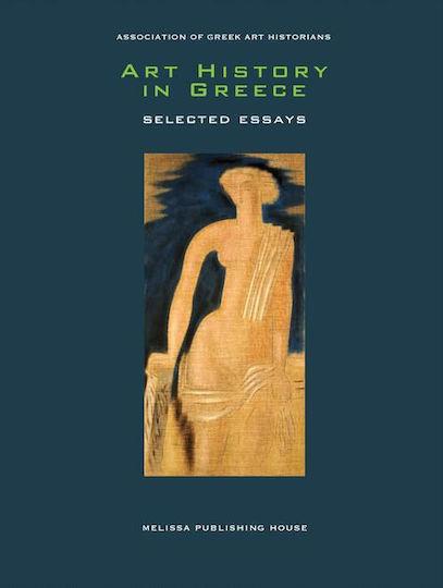 Art History in Greece, Ausgewählte Aufsätze